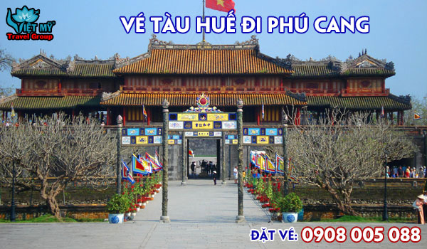 Vé tàu Huế đi Phú Cang