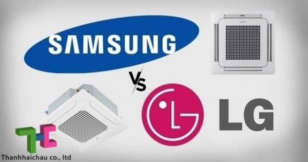 Vì sao nên mua máy lạnh âm trần công nghệ Hàn Quốc - LG và Samsung?