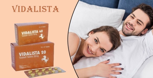 Vidalista Pill (Tadalafil) – Your Best Choice For ED Removal