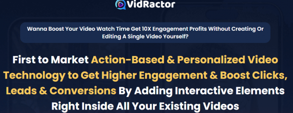 VidRactor Review - VIP 3,000 Bonuses $1,732,034 + OTO 1,2,3,4,5,6 Link Here
