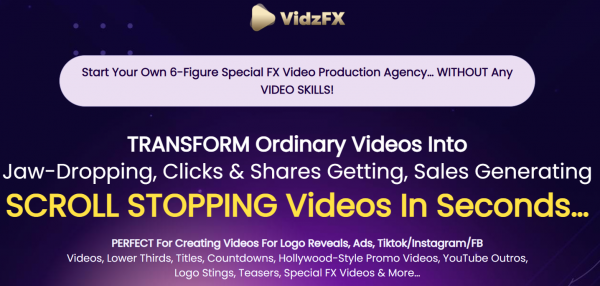 VidzFX OTO 1,2,3,4,5,6 Upsells OTO Links + VIP 1,500 Bonuses