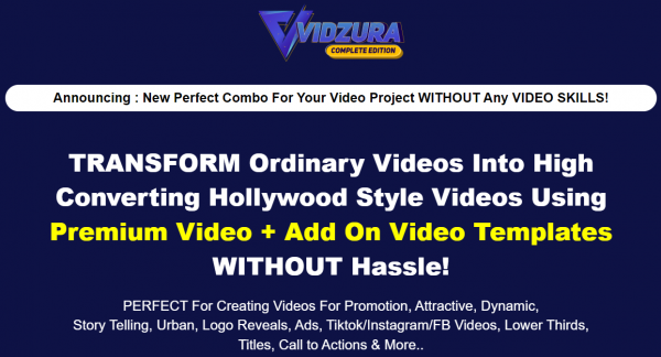 VidZura Complete Edition OTO 1 OTOs Links Here + VIP 1,600 Bonuses Review