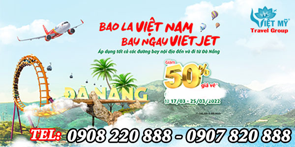 Vietjet Air giảm đến 50% giá vé máy bay đi/đến Đà Nẵng