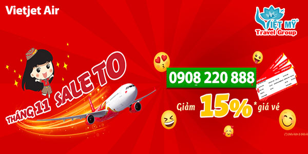  Vietjet Air ưu đãi tháng 11 giảm 15% giá vé