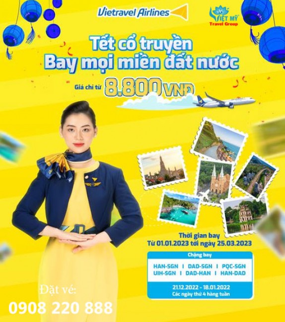 Vietravel Airlines ưu đãi vé bay Tết giá chỉ từ 8.800đ