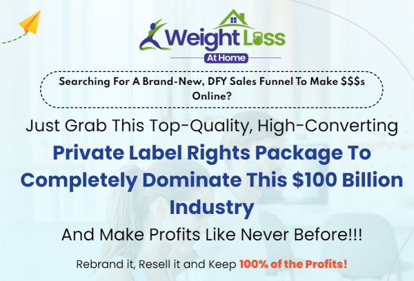 Weight Loss at Home PLR Review – 88New 2023 OTO Full Links + Mega 2,000 Bonuses Value $1,153,856