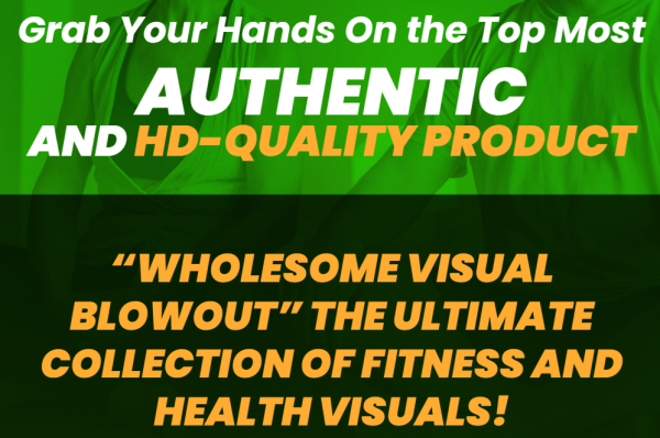 Wholesome Visual Blowout PLR Review – VIP 3,000 Bonuses $1,732,034 + OTO 1,2 Link Here