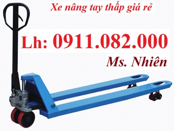 Xe nâng tay thấp 3 tấn giá rẻ tại sóc trăng- Nơi phân phối xe nâng tay giá sỉ- lh 0911082000